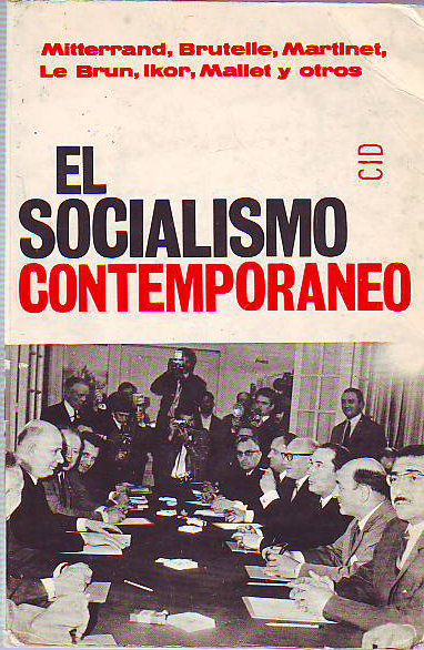 EL SOCIALISMO CONTEMPORANEO.