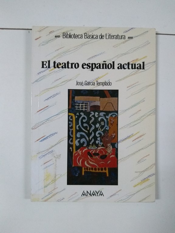 El teatro español actual