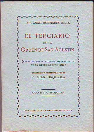 EL TERCIARIO DE LA ORDEN DE SAN AGUSTIN.