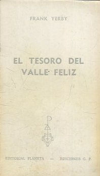 EL TESORO DEL VALLE FELIZ.