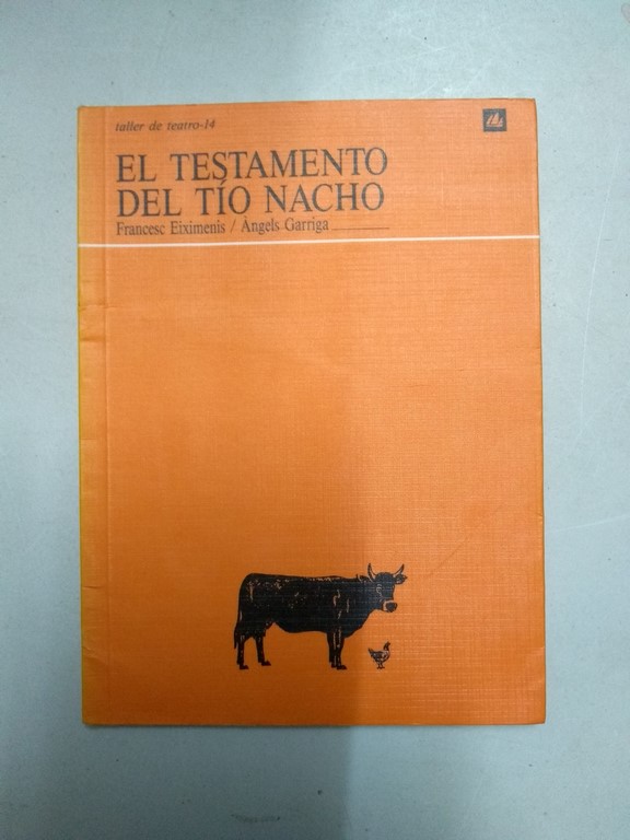 El testamento de tío Nacho