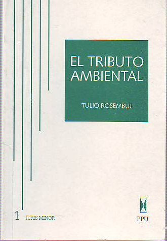 EL TRIBUTO AMBIENTAL.