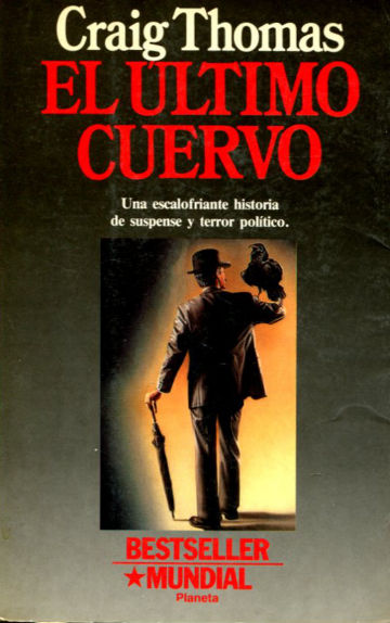 EL ULTIMO CUERVO.