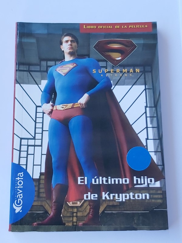 El último hijo de Krypton ( SUPERMAN)