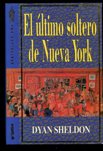 EL ÚLTIMO SOLTERO DE NUEVA YORK.