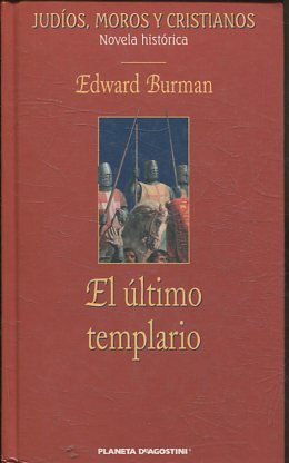 EL ULTIMO TEMPLARIO.