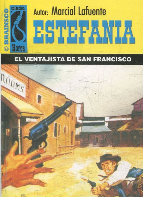 EL VENTAJISTA DE SAN FRANCISCO.