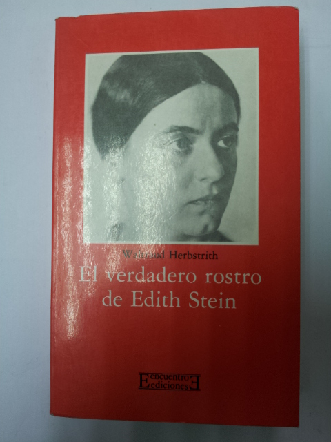 El verdadero rostro de Edith Stein