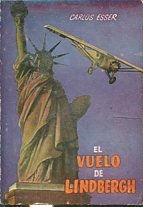 EL VUELO DE LINDBERGH.