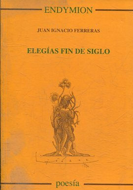 ELEGIAS FIN DE SIGLO.