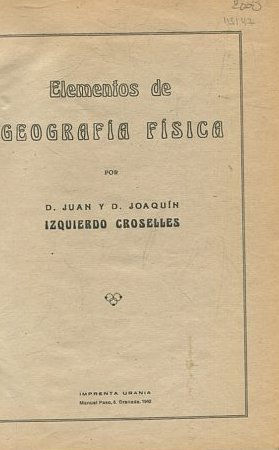 ELEMENTOS DE GEOGRAFIA FISICA.