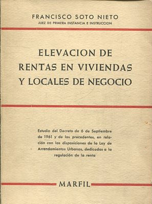 ELEVACION DE RENTAS EN VIVIENDAS Y LOCALES DE NEGOCIO.