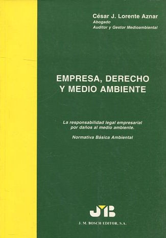 EMPRESA, DERECHO Y MEDIO AMBIENTE.