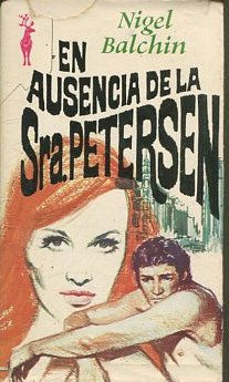 EN AUSENCIA DE LA SRA. PETERSEN.