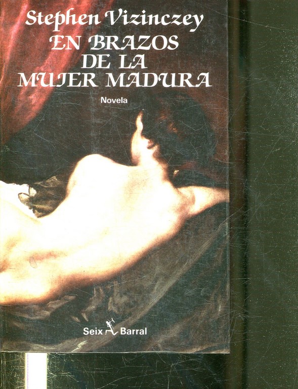 EN BRAZOS DE LA MUJER MADURA. MEMORIAS GALANTES DE ANDRAS VAJDA.