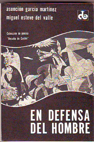 EN DEFENSA DEL HOMBRE.