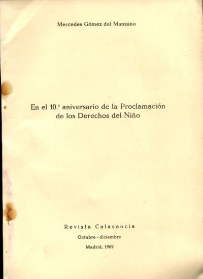 EN EL 10º ANIVERSARIO DE LA PROCLAMACIÓN DE LOS DERECHOS DEL NIÑO. EL RECREO: UN DERECHO DEL NIÑO.