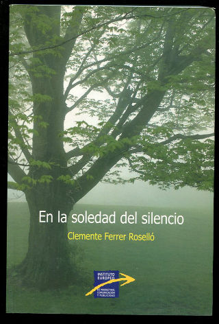 EN LA SOLEDAD DEL SILENCIO.