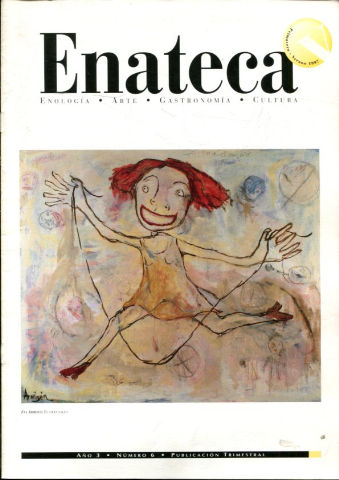 ENATECA. ENOLOGIA, ARTE, GASTRONOMIA, VINO. Nº 6.