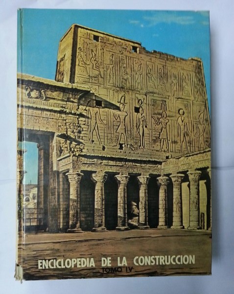 Enciclopedia de la construccion. Tomo IV