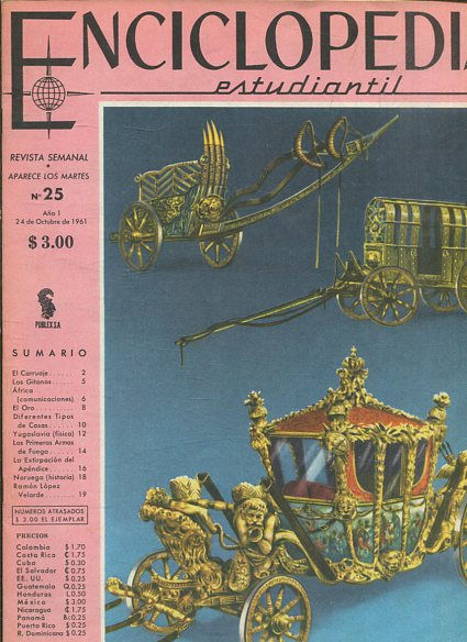 ENCICLOPEDIA ESTUDIANTIL Publicacion Semanal Aparece Los Martes nº 25. AÑO 1 24 DE OCTUBRE DE 1961..