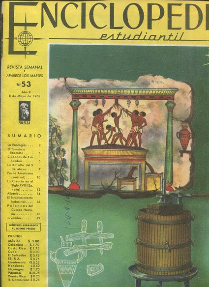 ENCICLOPEDIA ESTUDIANTIL Publicacion Semanal Aparece Los Martes nº 53. AÑO II 8 DE MAYO DE 1962.