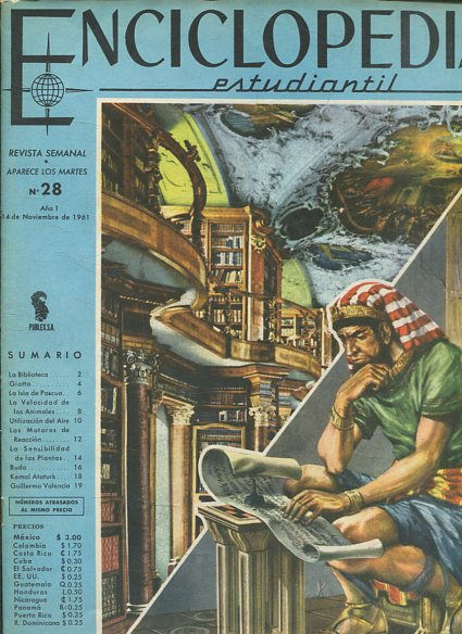 ENCICLOPEDIA ESTUDIANTIL Publicacion Semanal Aparece Los Martes nº 28. AÑO 1 14 DE NOVIEMBRE DE 1961.