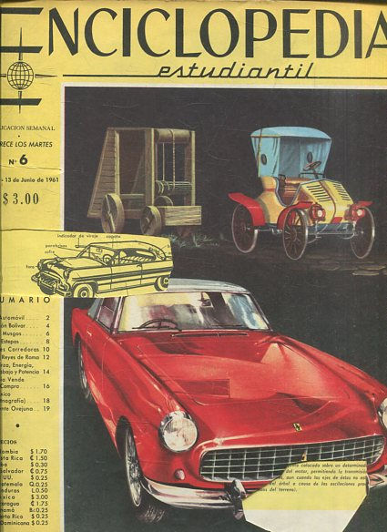 ENCICLOPEDIA ESTUDIANTIL Publicacion Semanal Aparece Los Martes nº 6 AÑO 1 - 13 DE JUNIO DE 1961.