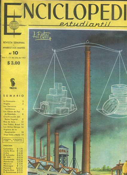 ENCICLOPEDIA ESTUDIANTIL Publicacion Semanal Aparece Los Martes nº 10. AÑO 1-11 DE JULIO DE 1961.