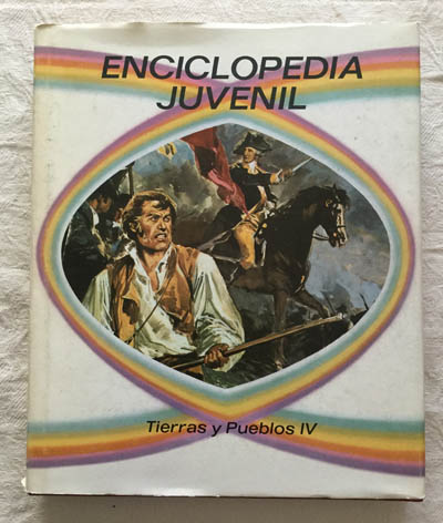 Enciclopedia juvenil. Tierras y pueblos IV