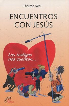 ENCUENTROS CON JESUS.