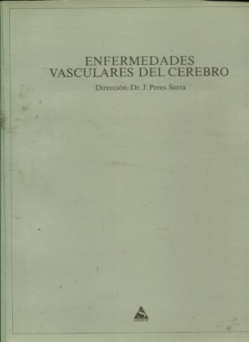 ENFERMEDADES VASCULARES DEL CEREBRO.