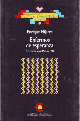 ENFERMOS DE ESPERANZA.