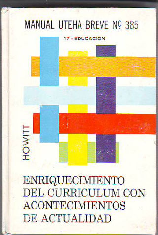 ENRIQUECIMIENTO DEL CURRICULUM CON ACONTECIMIENTOS DE ACTUALIDAD.