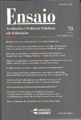 ENSAIO. AVALIAÇAO E POLITICAS PUBLICAS EM EDUCAÇAO. VOL. 19, Nº 70.