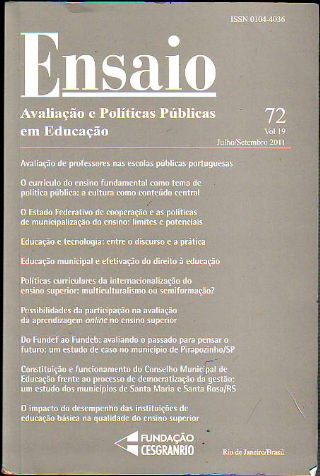 ENSAIO. AVALIAÇAO E POLITICAS PUBLICAS EM EDUCAÇAO. VOL. 19, Nº 72.