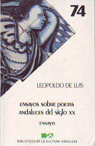 ENSAYO SOBRE POETAS ANDALUCES DEL SIGLO XX.