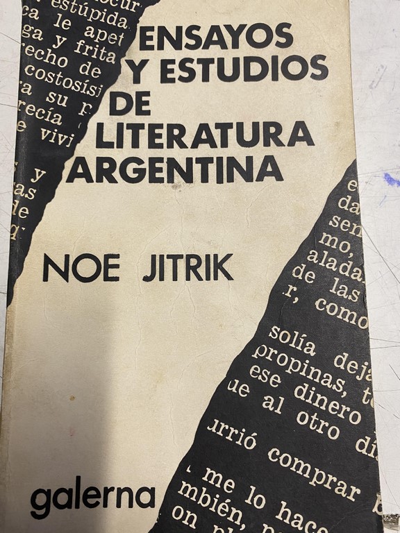 ENSAYOS Y ESTUDIOS DE LITERATURA ARGENTINA.