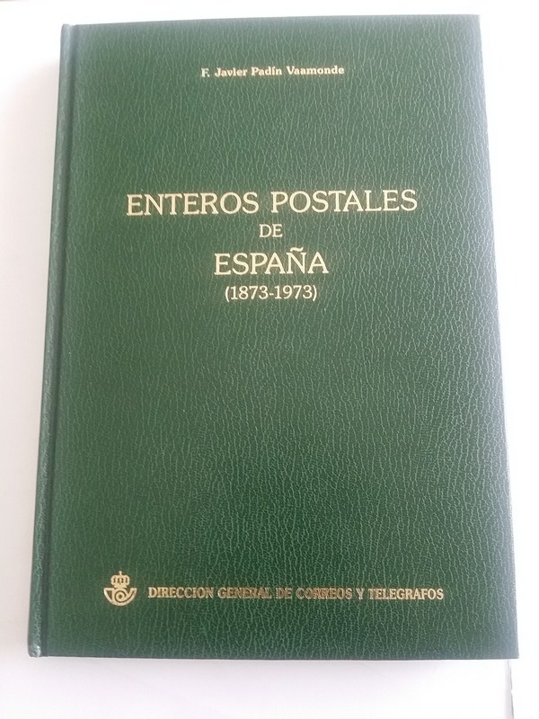 Enteros postales de España (1873 – 1973)