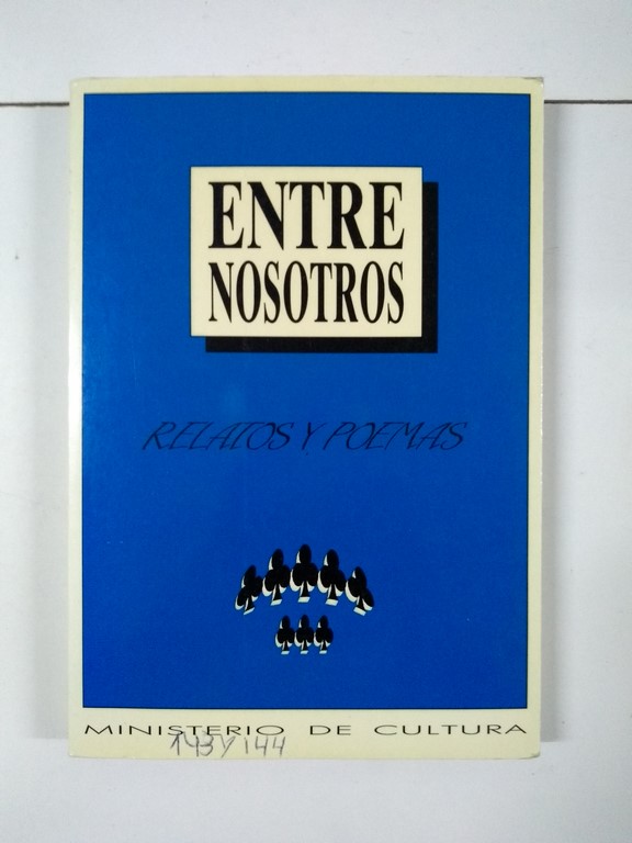 Entre nosotros. Relatos y poemas