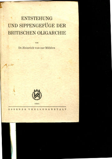 ENTSTEHUNG UND SIPPENGEFÜGE DER BRITISCHEN OLIGARCHIE.