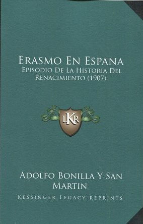 ERASMO EN ESPANA.