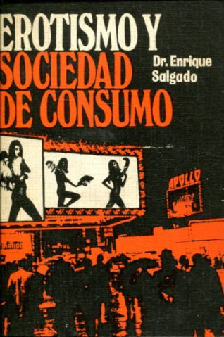 EROTISMO Y SOCIEDAD DE CONSUMO.