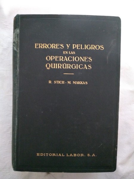 Errores y peligros en las operaciones quirurgicas