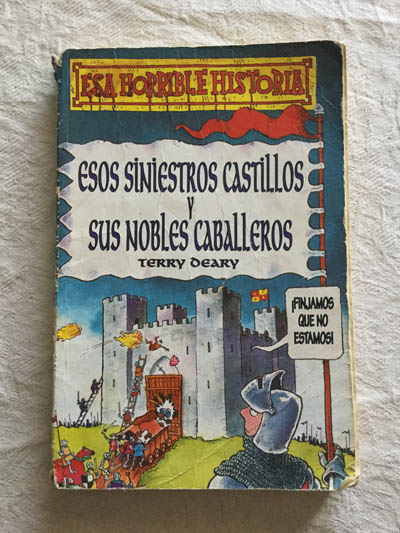 Esos siniestros castillos y sus nobles caballeros