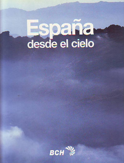 ESPAÑA DESDE EL CIELO.