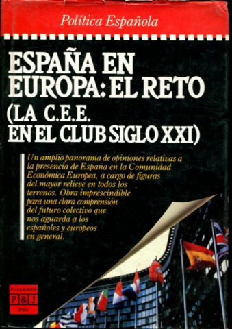 ESPAÑA EN EUROPA: EL RETO