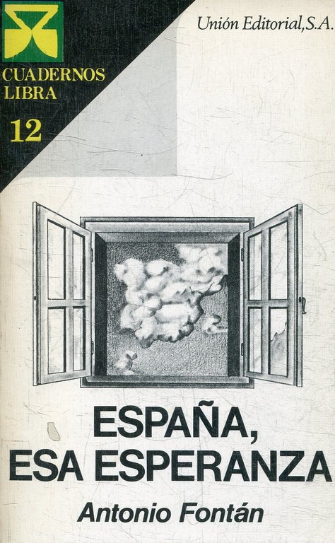 ESPAÑA, ESA ESPERANZA.