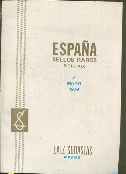 ESPAÑA SELLOS RAROS SIGLO XIX. 7 MAYO 1979.