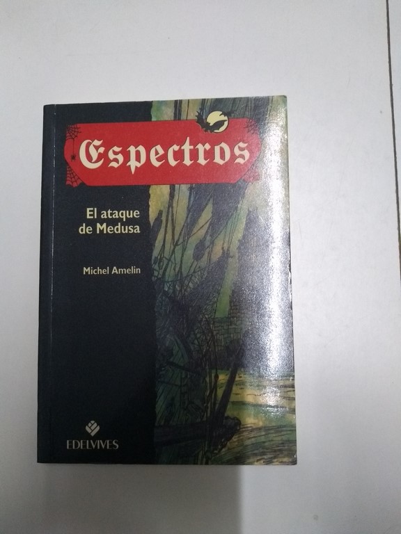 Espectros. El ataque de Medusa